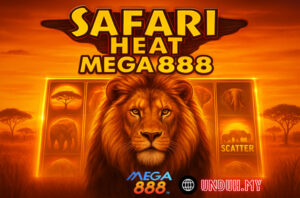 safari heat mega888